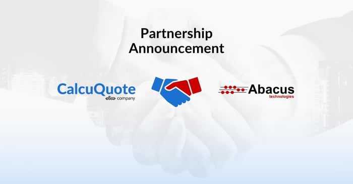 CalcuQuote Adds Abacus Technologies Platform as New Partner