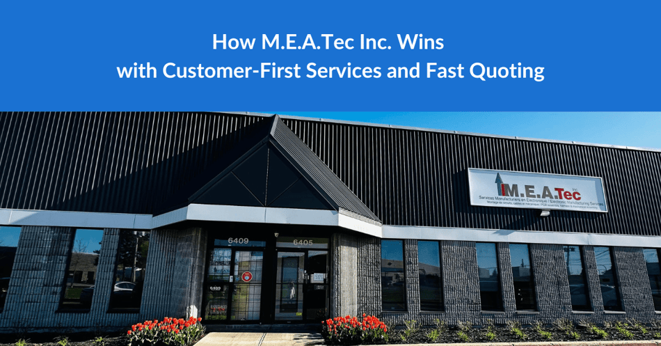 How M.E.A.Tec Inc. Wins with Customer-First Services and Fast Quoting